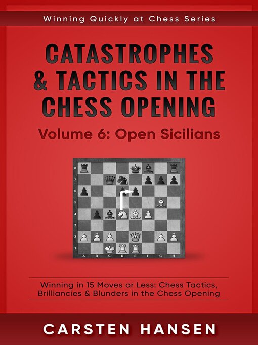 Cover image for Catastrophes & Tactics in the Chess Opening--Vol 6